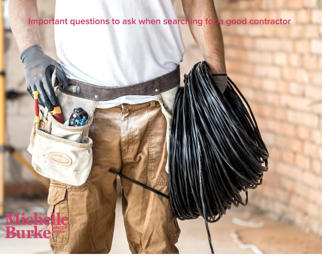 IMportant questions to ask when searching for a good contractor